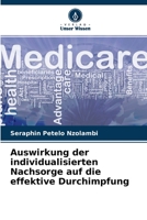 Auswirkung der individualisierten Nachsorge auf die effektive Durchimpfung 6203663948 Book Cover