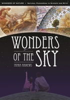 Wonders of the Sky (Wonders of Nature: Natural Phenomena in Science and Myth) 1591581044 Book Cover