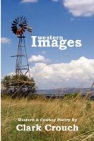 Western Images 0962443859 Book Cover