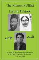 The Momen (Ulfat) Family History 0853989664 Book Cover