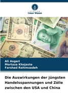 Die Auswirkungen der jüngsten Handelsspannungen und Zölle zwischen den USA und China (German Edition) 6207228022 Book Cover