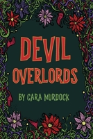 Devil Overlords 0578943506 Book Cover