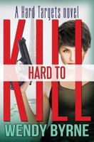 Hard to Kill 1500385905 Book Cover