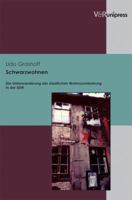 Schwarzwohnen: Die Unterwanderung Der Staatlichen Wohnraumlenkung in Der Ddr 3899718267 Book Cover