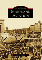 Maryland Aviation 0738567000 Book Cover