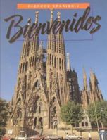 Bienvenidos: Glencoe Spanish 1 002641001X Book Cover