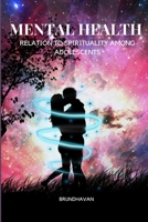 mental health in relation to spirituality among adolescents 0752162713 Book Cover