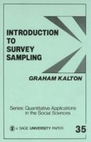 Introduction to Survey Sampling (Quantitative Applications in the Social Sciences) 0803921268 Book Cover