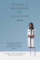 Either a Reminder or a Calling B0F895B6BM Book Cover