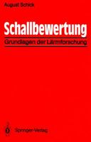 Schallbewertung: Grundlagen der Larmforschung 3540529225 Book Cover