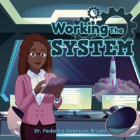 Working the System 195863414X Book Cover