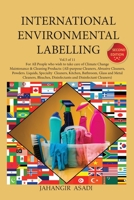 International Environmental Labelling Vol.5 Cleaning: For All People who wish to take care of Climate Change, Maintenance & Cleaning Products: ... and Disinfectant C 1777526876 Book Cover