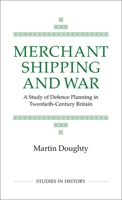 Merchant Shipping and War 0901050830 Book Cover