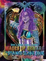 Mages of Nemara : The Stained Glass Door 1968700595 Book Cover