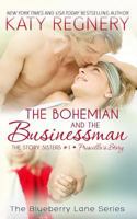 The Bohemian and the Businessman 1944810102 Book Cover