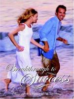 Breakthrough to Success 0972236015 Book Cover