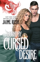 Bound by Cursed Desire (Hidden) B0HK7CSV81 Book Cover