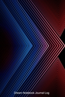 Dream Notebook Journal Log: Beautifully Designed Notebook, 100 Pages 6 x 9 Inches To Note Down Your Dreams 1695353005 Book Cover