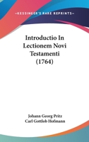 Introductio In Lectionem Novi Testamenti (1764) 1167029186 Book Cover