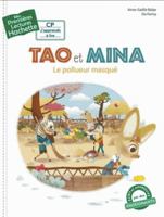 Premières lectures - Tao et Mina: Le pollueur masqué 2016279273 Book Cover