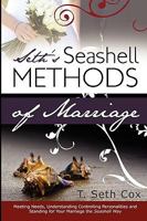 Seth's Seashell Methods of Marriage 1449571417 Book Cover
