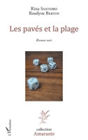 Les pavés et la plage (Amarante) (French Edition) 2343170908 Book Cover
