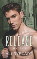 Release: Rent Boy & Opposites Attract MM Romance (Rent Boys) B08KJ4G5FK Book Cover