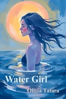 Water Girl B0FRY4ZTQP Book Cover