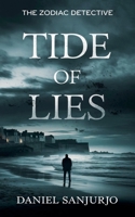 Tide of Lies (The Zodiac Detective) B0DYXP7Q44 Book Cover