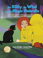 The Kitty, the Wind and the Magic Umbrella 1953839975 Book Cover