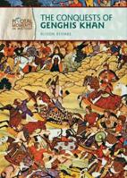 The Conquests of Genghis Khan (Pivotal Moments in History) 0822575191 Book Cover