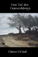 Das Tal des Dornenkönigs (German Edition) B086PPCQCG Book Cover