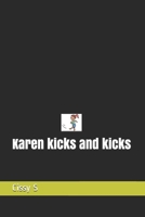 Karen kicks and kicks B08R689QJK Book Cover