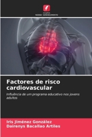 Factores de risco cardiovascular 620684756X Book Cover