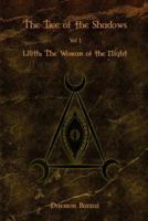 The Tree of the Shadows: Lilith: The Woman of the Night 1523959142 Book Cover