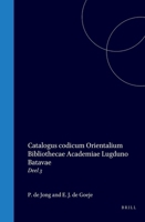 Catalogus codicum Orientalium Bibliothecae Academiae Lugduno Batavae: Deel 3 (Latin Edition) 9004570632 Book Cover