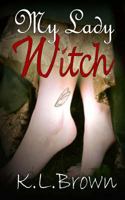 My Lady Witch 1535151838 Book Cover