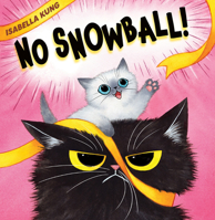 No Snowball! 133856546X Book Cover