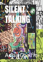 SILENT TALKING B0CTM6L9KC Book Cover