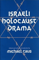 Israeli Holocaust Drama 0815626746 Book Cover