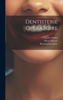 Dentisterie Operatoire (1906) 102148895X Book Cover