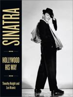 Sinatra: Hollywood His Way 076243743X Book Cover