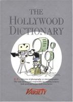 The Hollywood Dictionary 1932183787 Book Cover