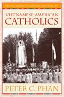 Vietnamese-American Catholics (Pastoral Spirituality Series) 0809143526 Book Cover