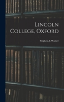 Lincoln College, Oxford 1286438748 Book Cover