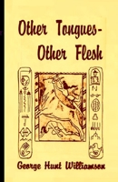 OTHER TONGUES--OTHER FLESH 1736731475 Book Cover