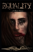 Equality: A Short Story 1791895026 Book Cover