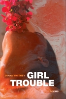 Girl Trouble 1960327194 Book Cover