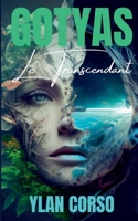 Gotyas: Le Transcendant (French Edition) 2322557978 Book Cover