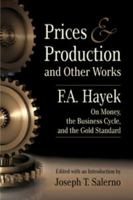 Prices and Production 1933550228 Book Cover